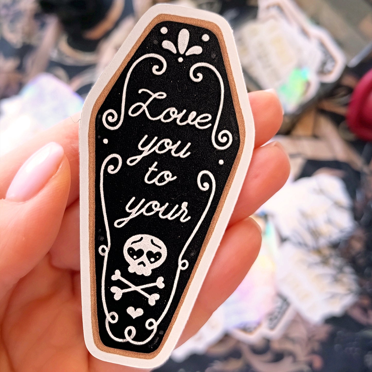 Love You to Your Bones ! Cookie Vinyl Sticker